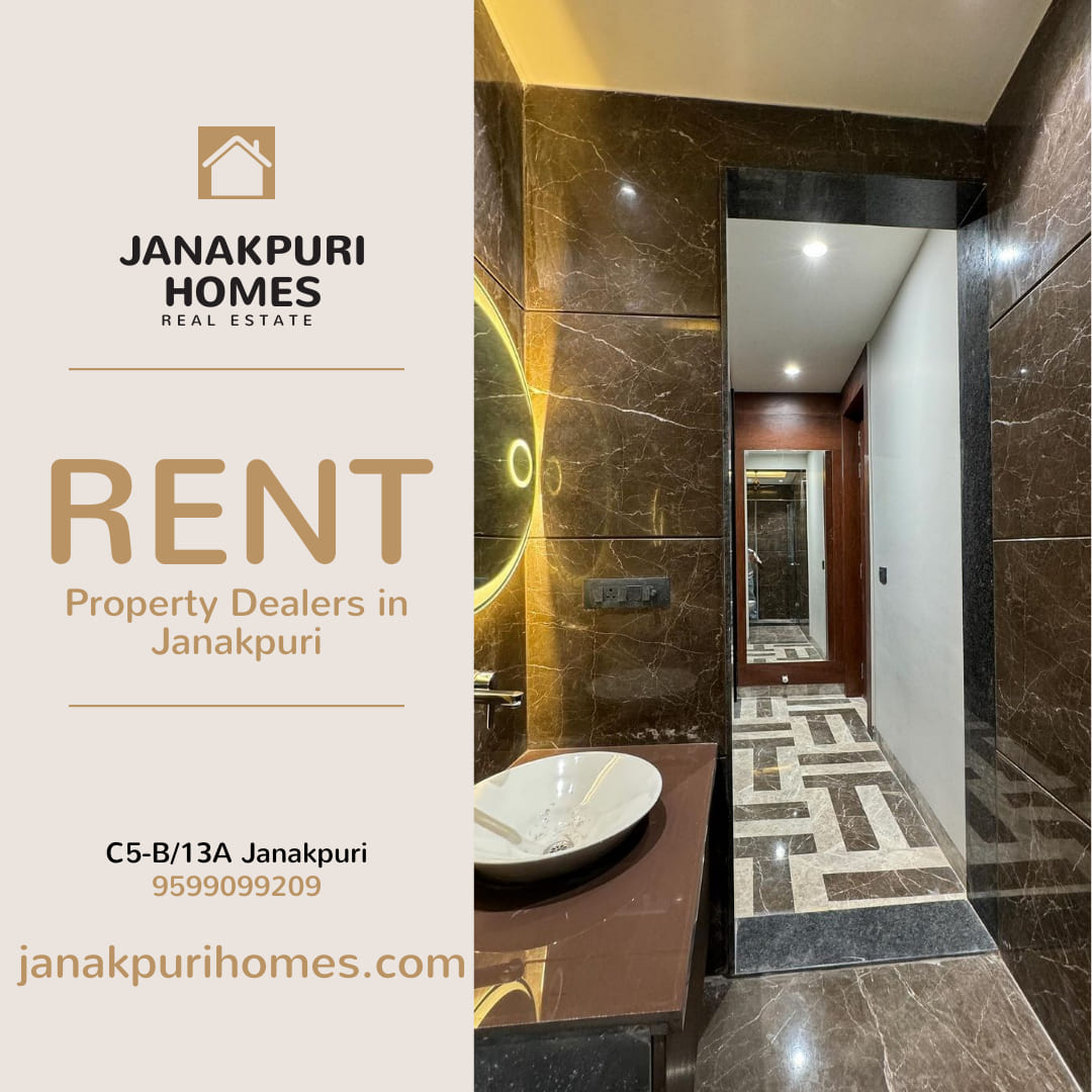 Property Dealers in Janakpuri For Rent