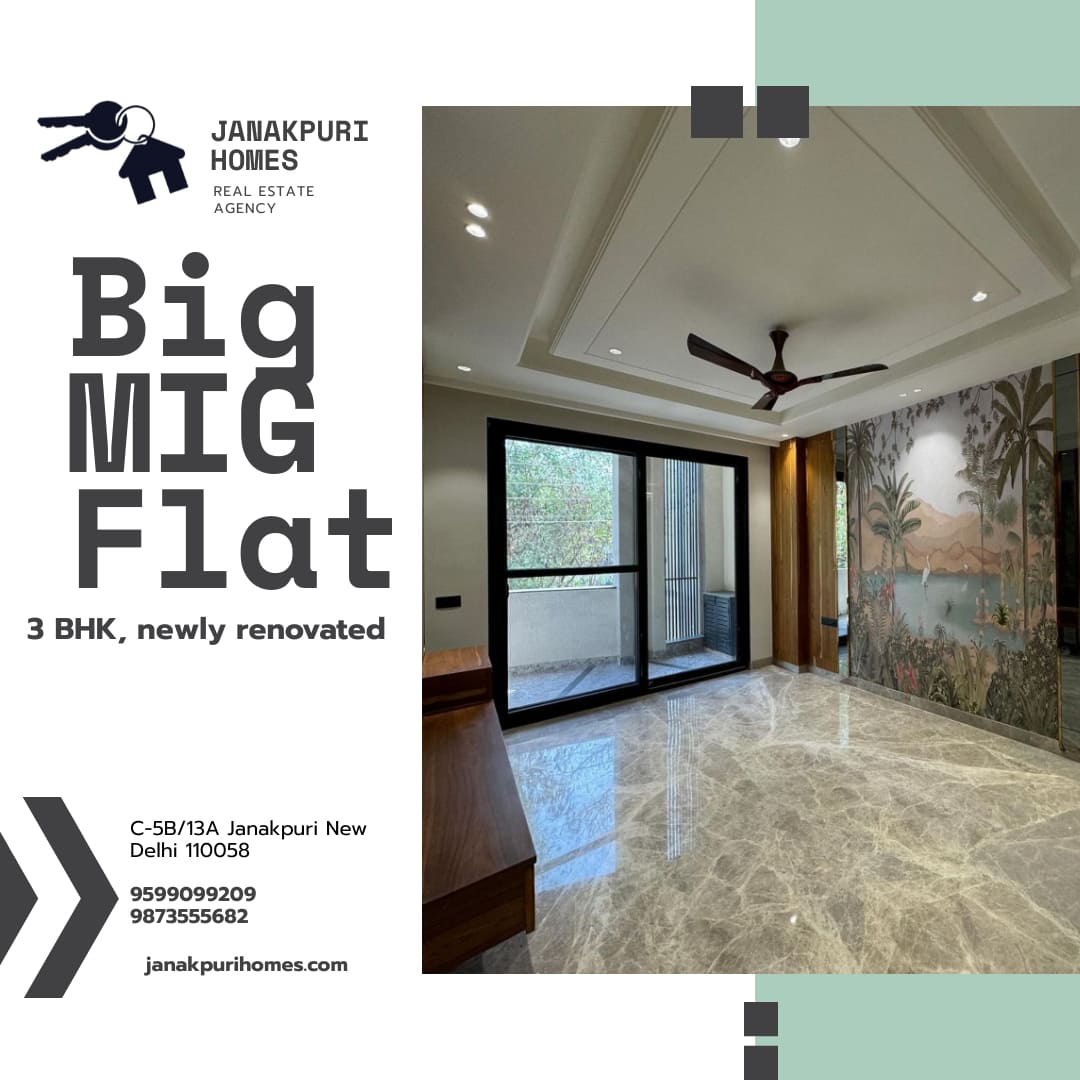 Discover Premium Living: 3 BHK Big MIG Flats in Janakpuri 1 3 BHK Big MIG Flats in Janakpuri