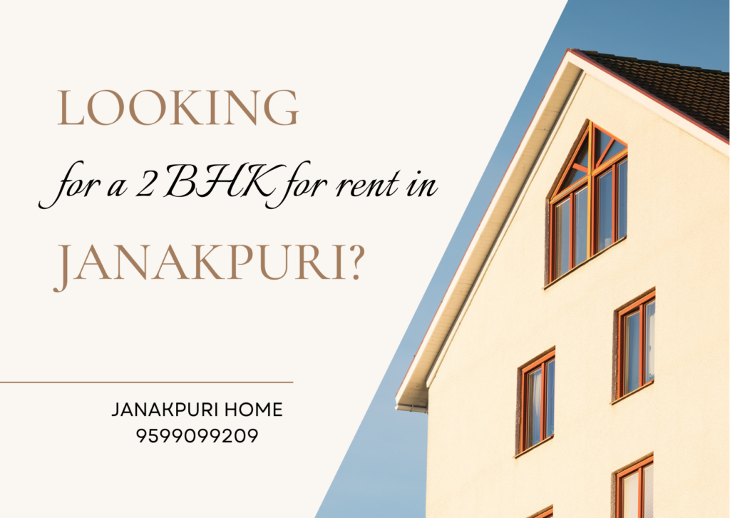 2 BHK For Rent in Janakpuri