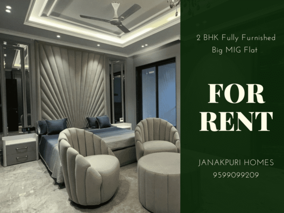 Fully Furnished 2 BHK Big MIG Flats For Rent in Janakpuri