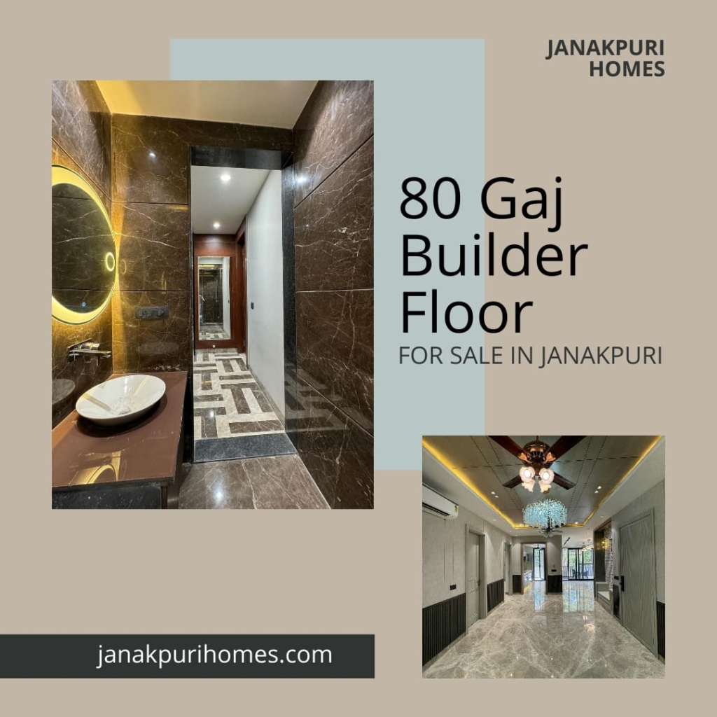 80 Gaj Builder Floor For Sale in Janakpuri
